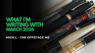 March 2026 What I am Writing With This Month