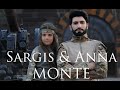 Sargis & Anna / Monte  New music 2021// Սարգիս & Աննա / Մոնթե (Երգի հեղինակ ՝ Սարգիս Ա