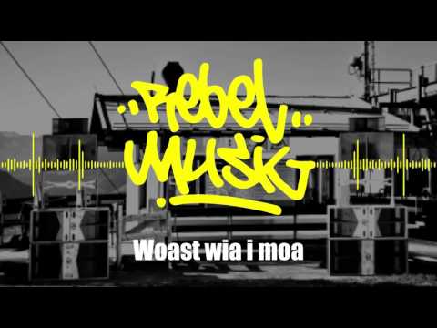 10 - Woast wia i moa (Rebel Musig - Radio freie Mittelstation)