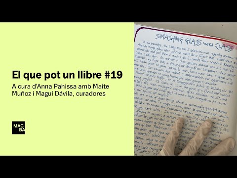 El que pot un llibre #19. Maite Muñoz i Magui Dávila, curadores | MACBA