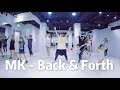 MK - Back & Forth / 小霖老師 (週一下午班) MK - Back & Forth / 小霖老師 (週一下午班)
