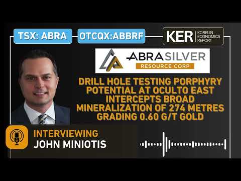 AbraSilver Resource – Hole Testing Porphyry at Oculto East Returns 274 Metres Grading 0.60 g/t Gold