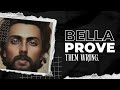 BELLA AGE OF APOCALYPSE Prove Them Wrong EP Deleted