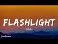 Jessie - Flashlight "Can't lie, it's a sweet life" | Lirik & Terjemahan Indonesia