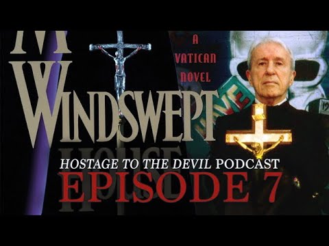 Hostage to the Devil Podcast Ep7 - Windswept House