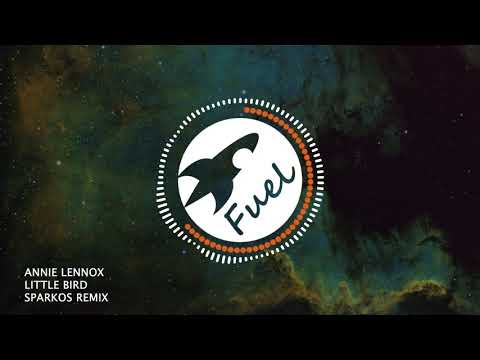 Annie Lennox - Little Bird (Sparkos Remix) | GBX Anthem