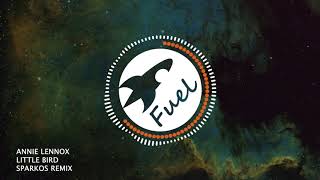 Annie Lennox - Little Bird (Sparkos Remix) | GBX Anthem
