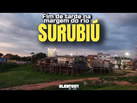 RIO SURUBIÚ: Fim de tarde na margem | Alenquer (PA)