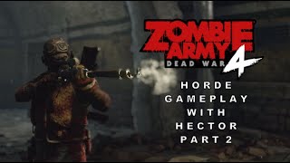 Zombie Army 4 Dead War Hector The Undead Airman Character Skin Season Pass DLC Horde Gameplay Part 2