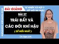 Tự nhiên xã hội lớp 3 Bài 27: Trái Đất và các đới khí hậu
