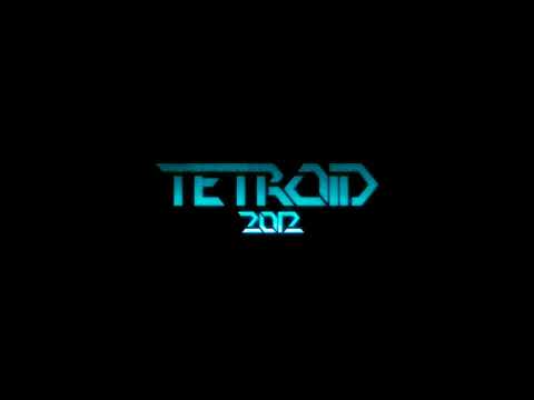 Tracers - Tetroid 2012