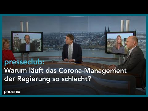 Presseclub: Regierung verzweifelt gesucht – Warum läuft das Corona-Management so schlecht?