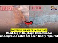 Powerful impact of In Goa 24x7! Road dug in Galjibaga for underground cable finally repaired
