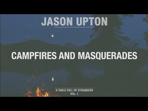Thumbnail for Campfires and Masquerades video