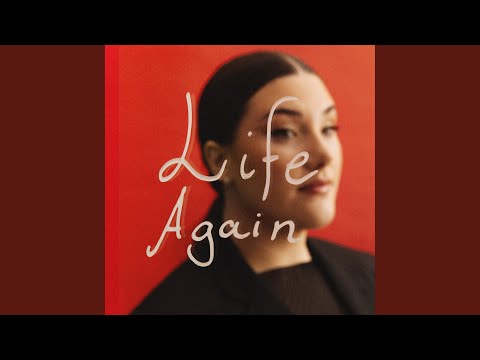 Video thumbnail for Life Again