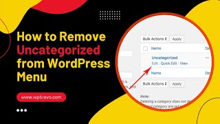 How to Remove Uncategorized from WordPress Menu 〣 WordPress Tutorial for Beginners 〣 WP Bravo