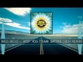 Wild Belle - Keep You (Team Bayside High Remix ...