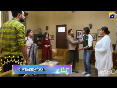 kaffara Episode 68kaffara Episode 67&68||kaffara Episode 68Teaser|kaffara Episode 68||kaffara promo