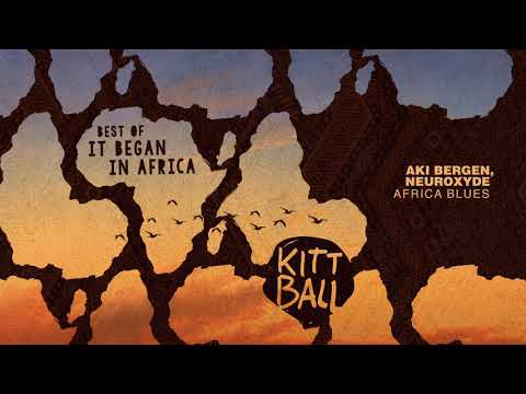 Aki Bergen, Neuroxyde - Africa Blues
