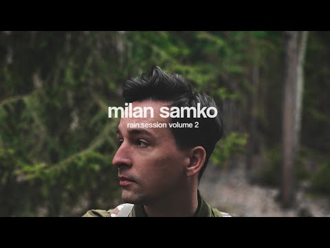 Milan Samko - acoustic rain session vol. 2 (8 tracks playlist)