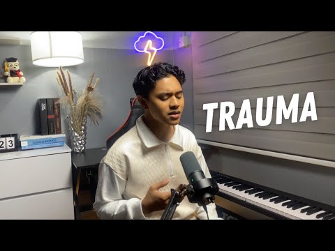 Trauma - Elsya feat. Aan Story (Cover by Syazwi Huzaimi )
