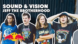 Who Are Jeff the Brotherhood? Sound &amp; Vision