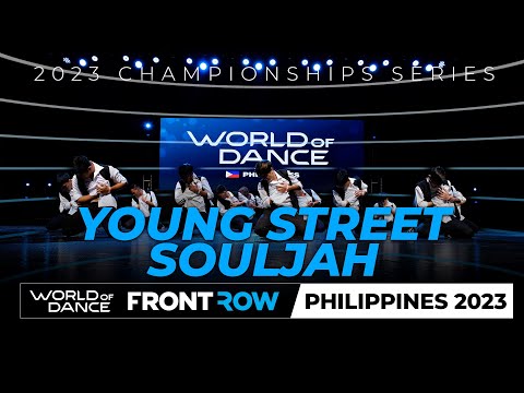 YOUNG STREET SOULJAH | Team Division | FRONT ROW | World of Dance Philippines 2023 | #WODPH2023
