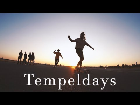 Tempeldays - Longboarding Berlin