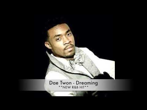 Dae Twon   Dreaming**NEW R&B HIT** Dj La'Selle