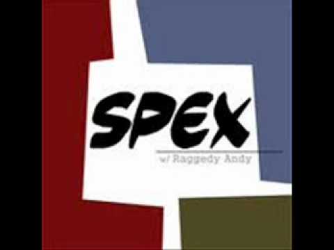 SPEXXX/RAGGEDY ANDY 
