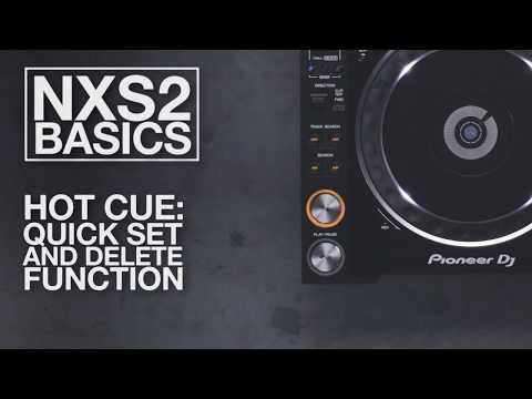 NXS2 Basics: Hot Cue Quick Set and Delete Function