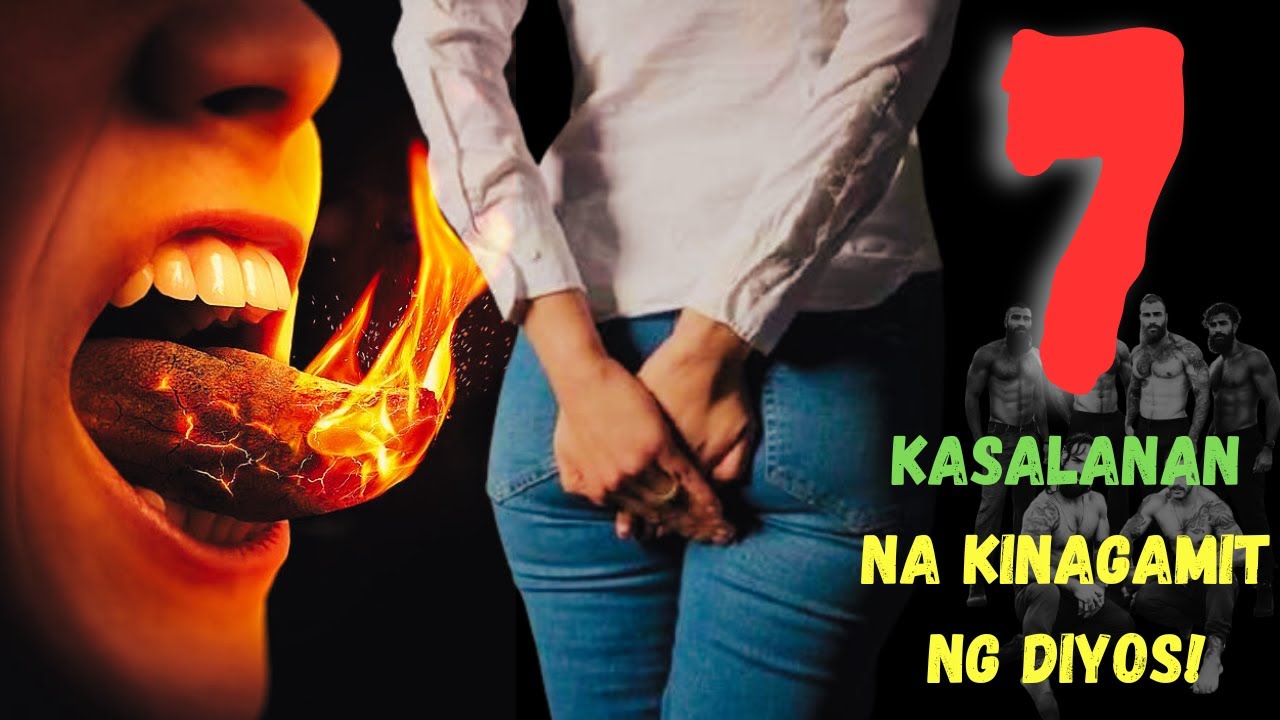 The 7 Most Seryosong Sekswal na Kasalanan   Iwasang Mahulog Sa mga Ito Dahil Maaari Ka Nila Sirain!