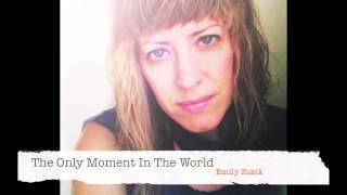 PSB - The Only Moment In The World - Emily Zuzik