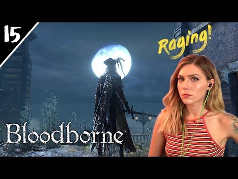 Raging! - Shadows of Yharnum & Yurie the Hunter | Bloodborne Pt. 15 | Marz Plays