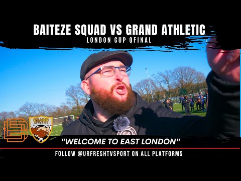 URFRESHTVSPORT: BAITEZE SQUAD VS GRAND ATHLETIC (LONDON CUP Q FINAL)