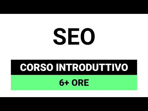 Corso SEO Gratis per Principianti da 6+ ore