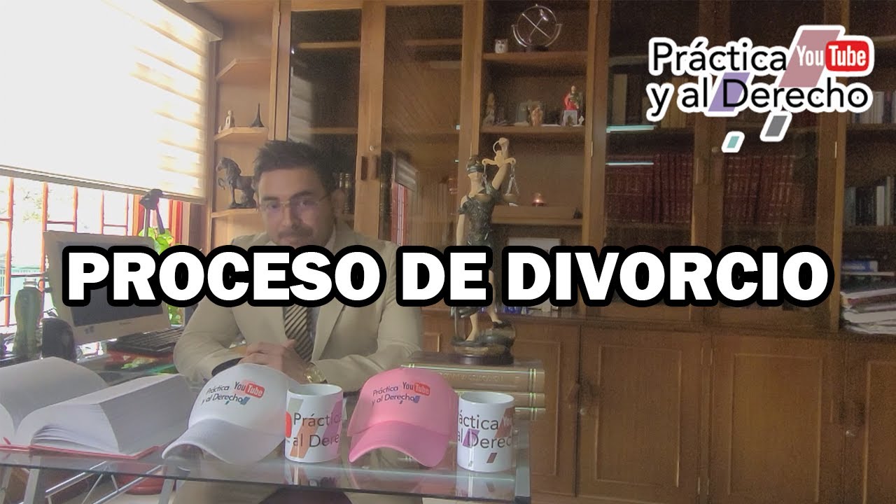 PROCESO DE DIVORCIO | COLOMBIA