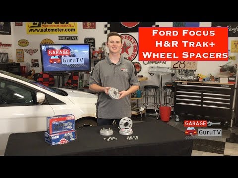 GarageGuruTV Ep. 21 H&R Trak+ Wheel Spacers Ford Focus SEL