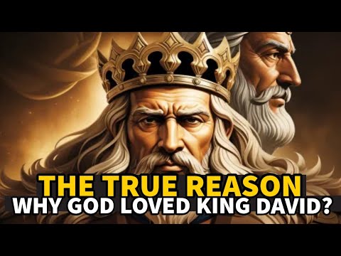 The True Reason Why God Loved King David?! The Secret That David Knew