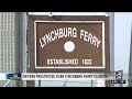 Ask 2: Why is there only one ferry boat working on the Lynchburg Ferry?