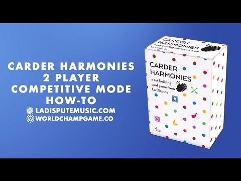 Carder Harmonies, The La Dispute Card Game  - 2 Player Guide