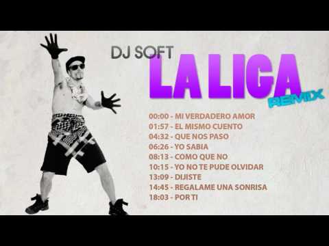 TITO Y LA LIGA   REMIX DJ SOFT
