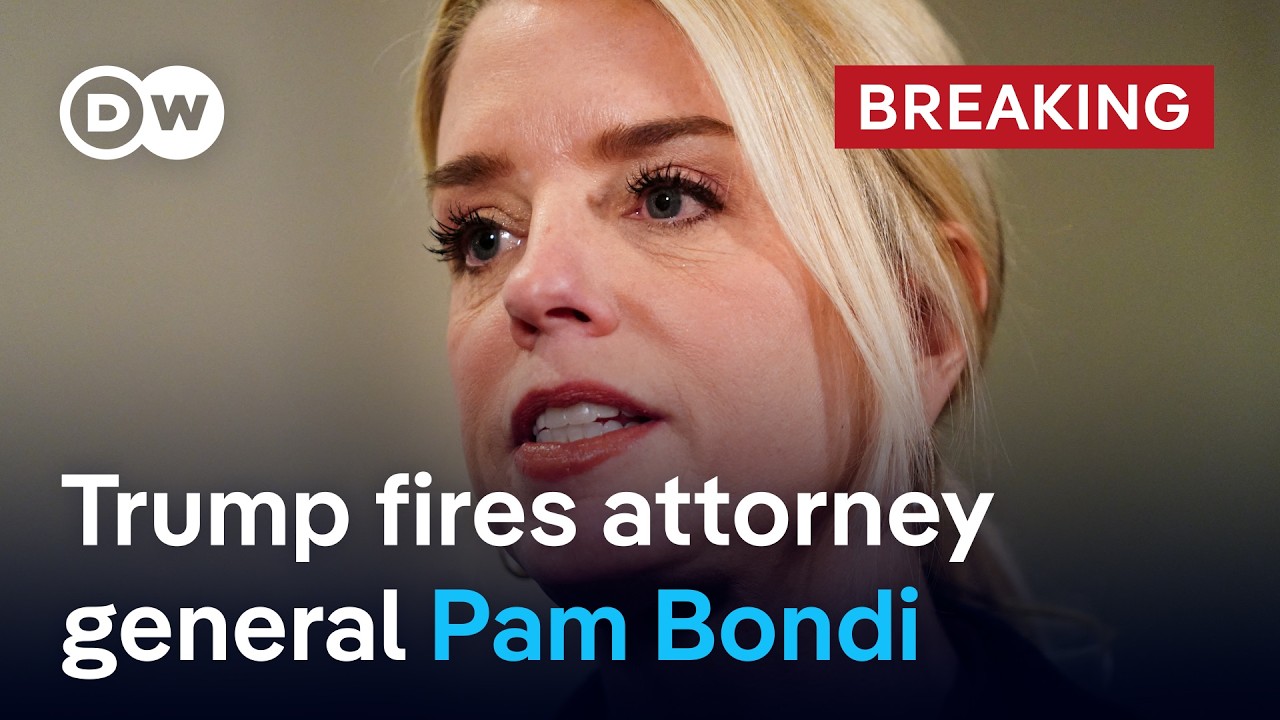 US President Trump replaces attorney general Pam Bondi with her deputy Todd Blanche | DW News