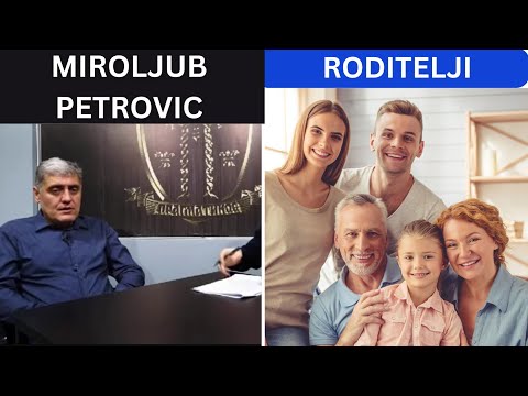 Miroljub Petrović- o Roditeljima. #roditelji #miroljubpetrovic