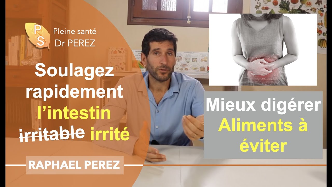 Intestin irritable : les aliments à éviter et les solutions pour un soulagement rapide