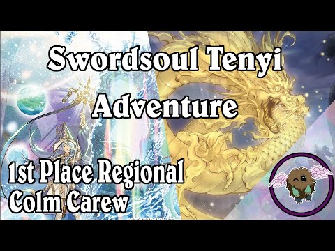 1st Place Swordsoul Tenyi Adventure | Colm Carew | Yu-Gi-Oh! Regional Deck Profile | March 2022