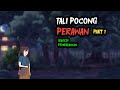 TALI POCONG PERAWAN PART 1 HOROR LUCU