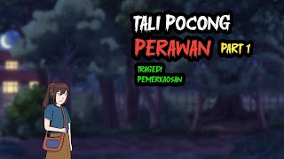 Download lagu TALI POCONG PERAWAN PART 1 - HOROR LUCU mp3 Download lagu TALI POCONG PERAWAN PART 1 - HOROR LUCU mp3