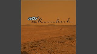 Marrakech (A &amp; T Remix)