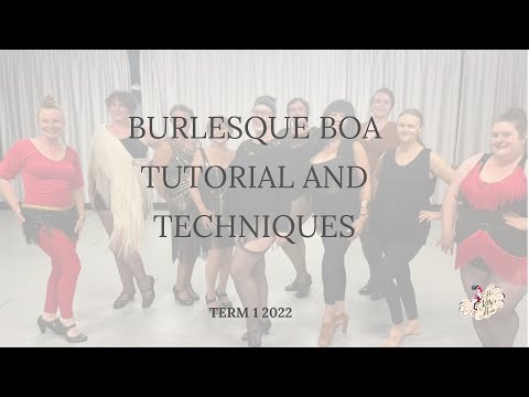 Feather Boa Tutorial and Techniques with Grace Cherry of Miss Kitty's Meow (Class 2, Term 1 2022)